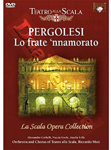 Teatro Alla Scala : Pergolesi, Lo Frate 